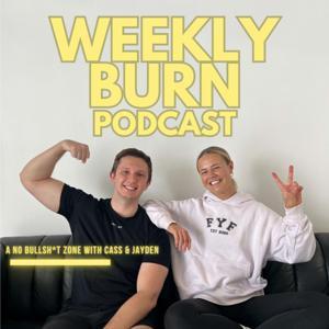 Weekly Burn!