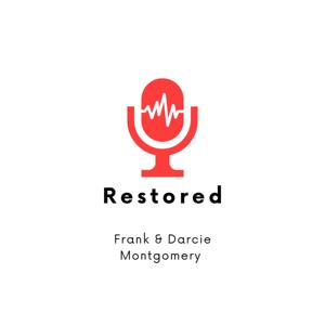 The Restored Podcast