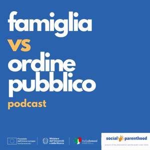 Famiglia vs. Ordine Pubblico
