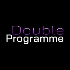 DOUBLE PROGRAMME