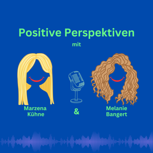 Positive Perspektiven