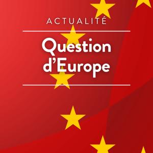Question d'Europe