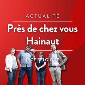 Près de chez vous, Hainaut