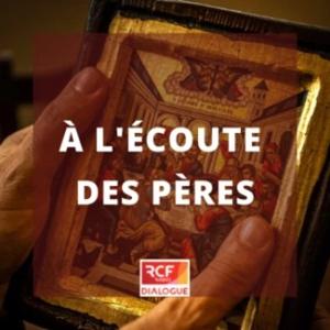 À L'ÉCOUTE DES PÈRES