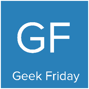 Geek Friday