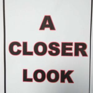 A CLOSER LOOK with Pat Bullock