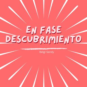 En Fase Descubrimiento