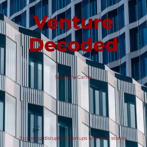 Venture Decoded