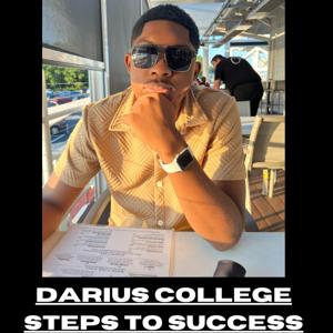 Darius College Steps to Success