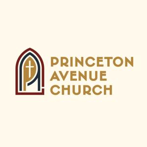 Princeton Avenue Church Sermons