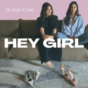 HEY GIRL