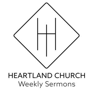 Heartland: Weekly Sermons