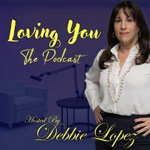 Loving You: The Podcast