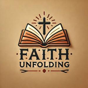 Faith Unfolding
