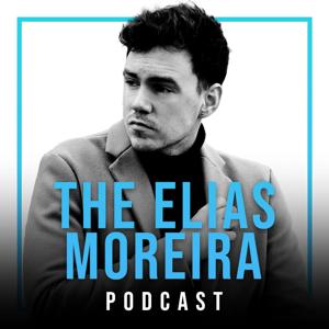 The Elias Moreira Podcast