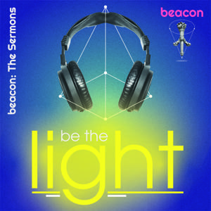 beacon The Sermons