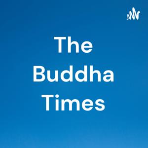 The Buddha Times