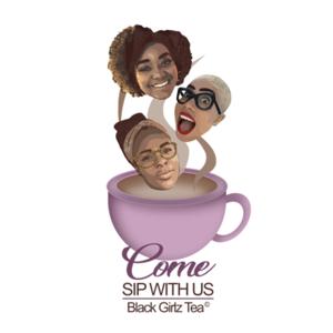 Black Girlz Tea