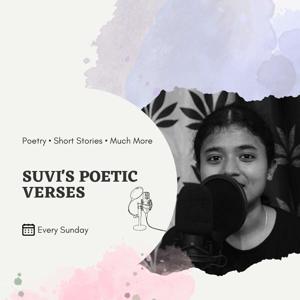 "Suvi's Poetic Verses" Podcast