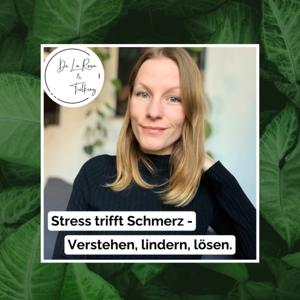 Stress trifft Schmerz - Verstehen, lindern, lösen.