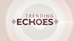 Trending Echoes Podcast