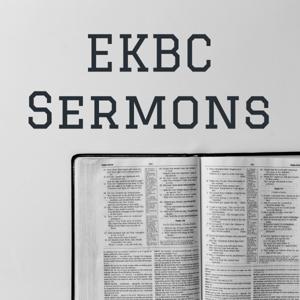 EKBC Sermons