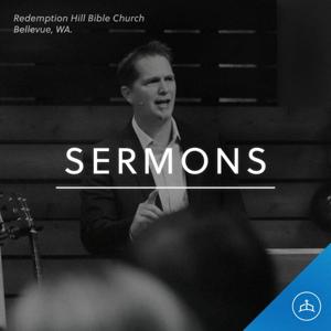 Redemption Hill Bible Church Sermons