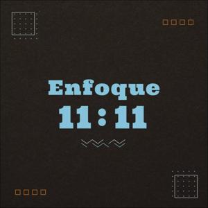 Enfoque 11:11
