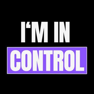 I'm In Control