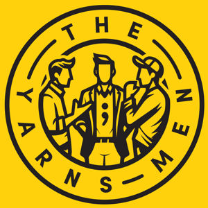 The Yarns Men Podcast
