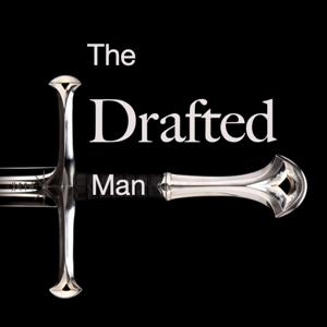 The Drafted Man