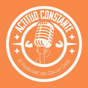 Actitud Constante Podcast