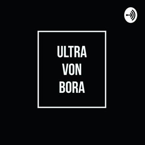 ULTRA VON BORA