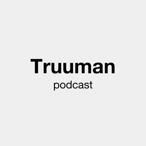 Truuman Podcast