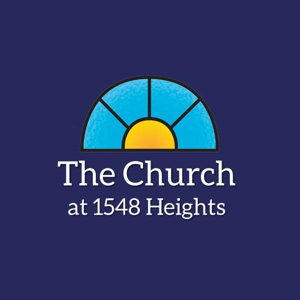 The Church at 1548 Heights l Sermons