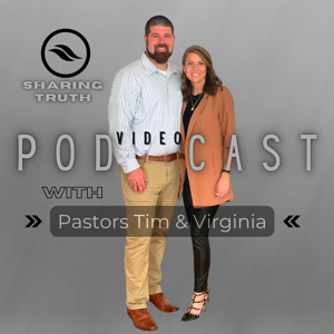 Sharing Truth With Tim & Virginia