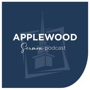 Applewood Sermon Podcast