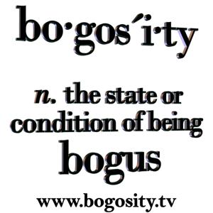 Podcast Episodes – The Bogosity Podcast