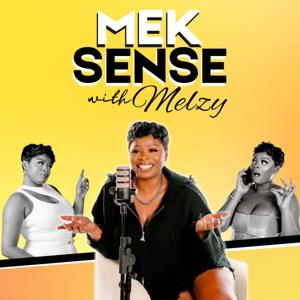 Mek Sense with Melzy
