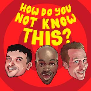 How Do You Not Know This?