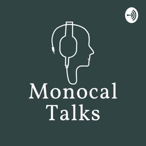 Monocal Talks