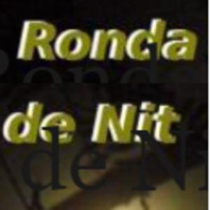 Ronda de Nit