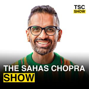 The Sahas Chopra Show