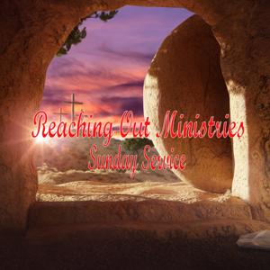 Reaching Out Ministries Canada Sunday Service