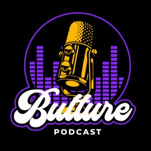 Bulture Podcast