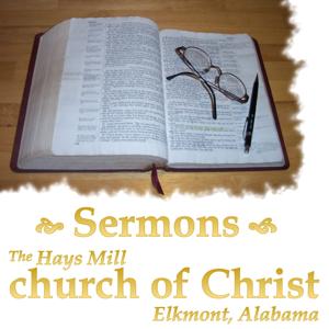 Hays Mill church of Christ Podcast
