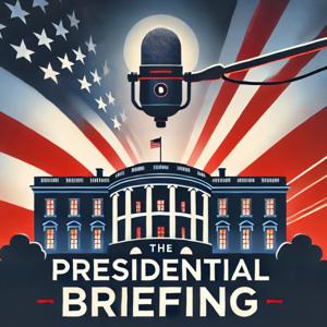 Presidential Briefing