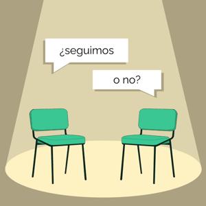 ¿Seguimos o no?