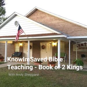 Know Im Saved Bible Teaching - Book of 2 Kings