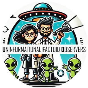 Uninformational Factoid Observers (UFO)